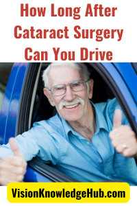 How Long After Cataract Surgery Can You Drive pin