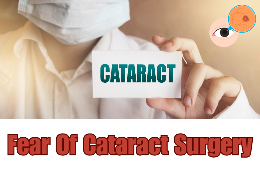 Terrified Of Cataract Surgery