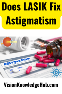 Does LASIK Fix Astigmatism pin