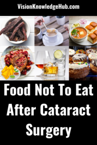 Food Not To Eat After Cataract Surgery pin